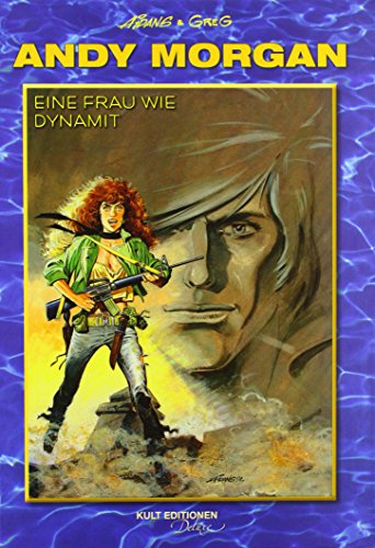 Andy Morgan - Eine Frau wie Dynamit