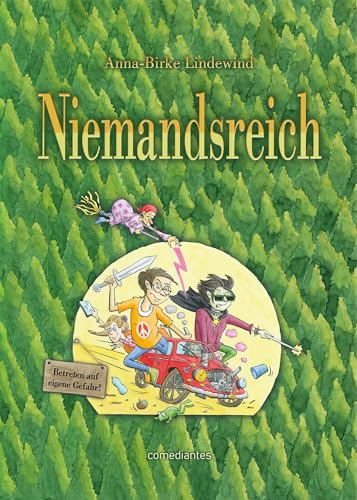 Niemandsreich: Betreten auf eigene Gefahr
