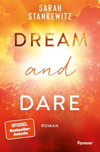 Dream and Dare: Faith-Reihe | Nach dem BookTok-Bestseller »Rise and Fall«: Das fulminante Ende der Faith-Reihe