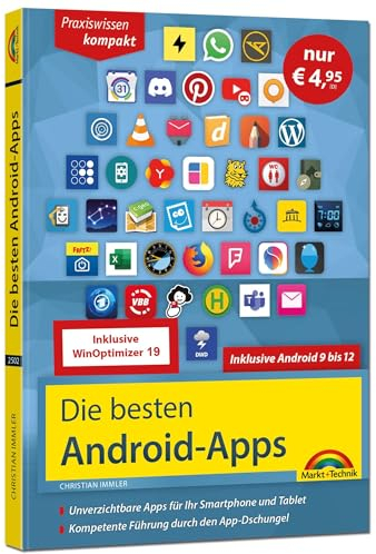 Die besten Android-Apps: Für dein Smartphone und Tablet - aktuell zu Android 12, 11, 10 und 9: Unverzichtbare Apps für Ihr Smartphone und Tablet - Sonderausgabe inkl. WinOptimizer 19