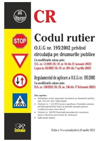 Codul Rutier. Actualizat Aprilie 2023