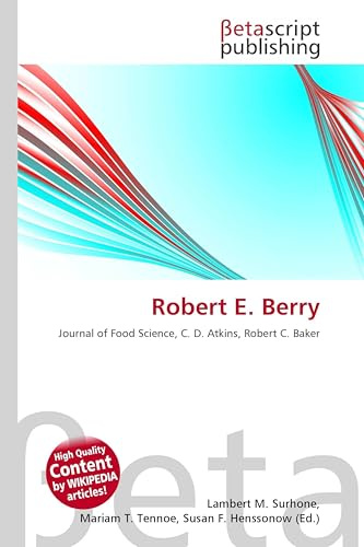Robert E. Berry: Journal of Food Science, C. D. Atkins, Robert C. Baker