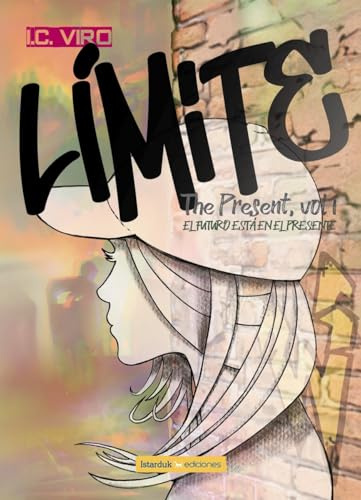 Límite: The Present Vol I