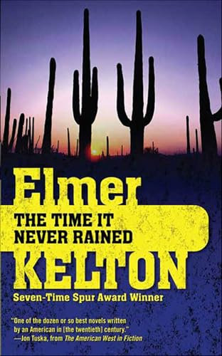 The Time It Never Rained (English Edition)