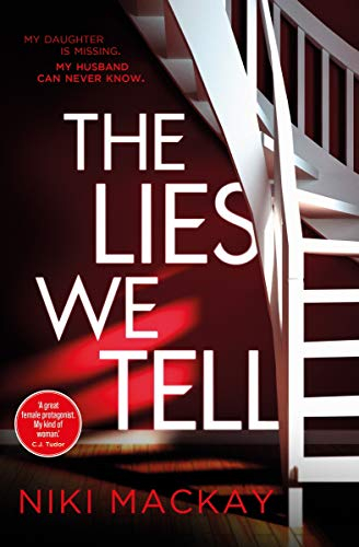 The Lies We Tell (Madison Attalee Book 2)