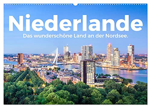 Niederlande - Das wunderschöne Land an der Nordsee. (Wandkalender 2026 DIN A2 quer), CALVENDO Monatskalender: Tauchen Sie ein in die außergewöhnliche Welt der Niederlande. (CALVENDO Orte)