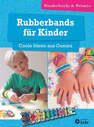 Rubberbands für Kinder: Kreative Kinderbeschäftigung ab 8 Jahren