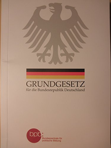 Grundgesetz für die Bundesrepublik Deutschland / Textausgabe / Stand: Dezember 2014