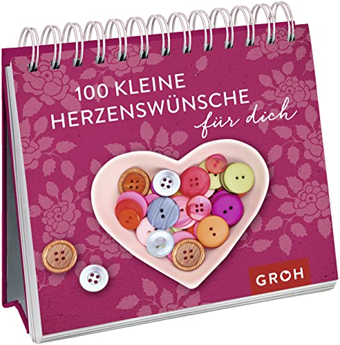 100 kleine Herzenswünsche für dich: Dekoratives Mini-Aufstellbuch mit guten Wünschen und liebevollen Zitaten. Das perfekte Geschenk!
