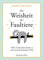 Die Weisheit der Faultiere – Mehr Gelassenheit finden in einer tierisch hektischen Welt