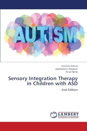 Sensory Integration Therapy in Children with ASD: 2nd Edition