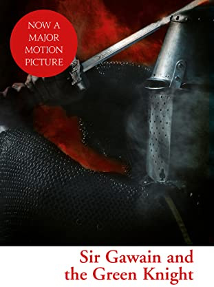 Sir Gawain and the Green Knight: An Epic Arthurian Legend and Medieval Romance Poetry Collection (Collins Classics)