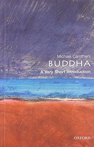 The Buddha: A Very Short Introduction (Very Short Introductions)