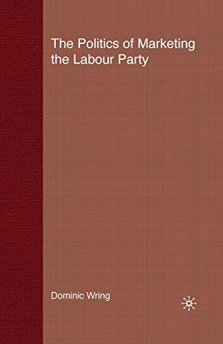 Politics of Marketing the Labour Party