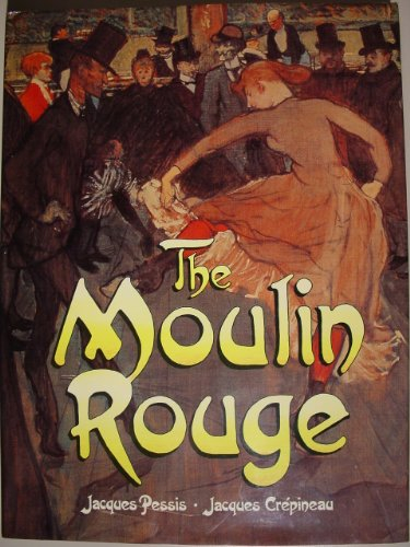 The Moulin Rouge