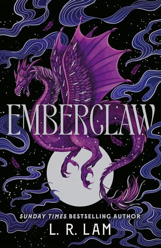Emberclaw: the epic, romantic fantasy sequel to Sunday Times bestseller Dragonfall (The Dragon Scales Series)