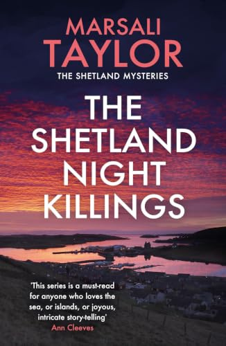 The Shetland Night Killings: The Shetland Sailing Mysteries