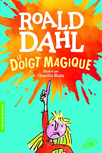 Le doigt magique (Folio Cadet Premiers romans)