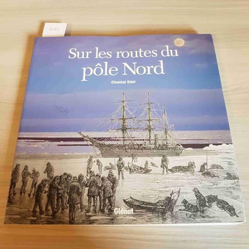 Sur les routes du pôle Nord