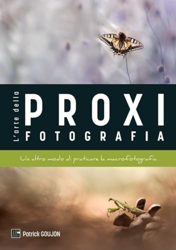 L’arte della proxifotografia, un altro modo di praticare la macrofotografia | Materiale – Consigli – Composizione | Art-by-Macro