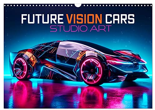 Future Vision Cars-Studio Art (Wandkalender 2025 DIN A3 quer), CALVENDO Monatskalender: Machen Sie sich bereit für die Zukunft. Futuristische Autos zum Anfassen aus der KI. (CALVENDO Technologie)