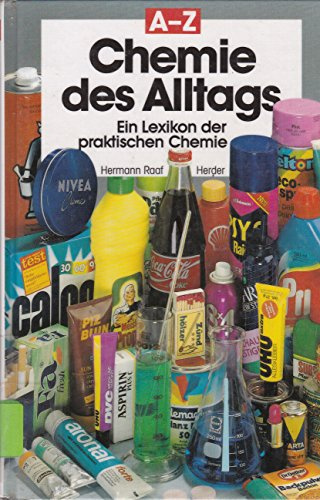 Chemie des Alltags A-Z