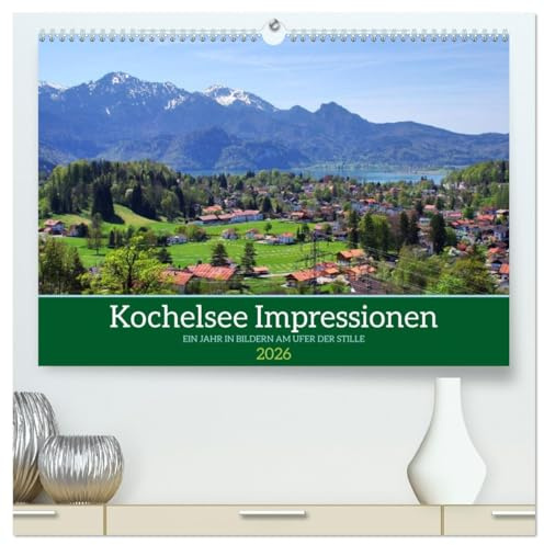 Kochelsee Impressionen - Ein Jahr in Bildern am Ufer der Stille (hochwertiger Premium Wandkalender 2026 DIN A2 quer), Kunstdruck in Hochglanz: Der ... Kochelsee im Jahresverlauf. (CALVENDO Natur)