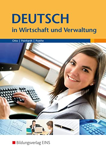 Deutsch in Wirtschaft und Verwaltung Lehr-/Fachbuch