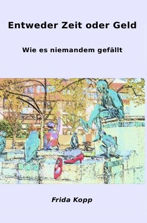 Entweder Zeit oder Geld: wie es niemandem gefällt