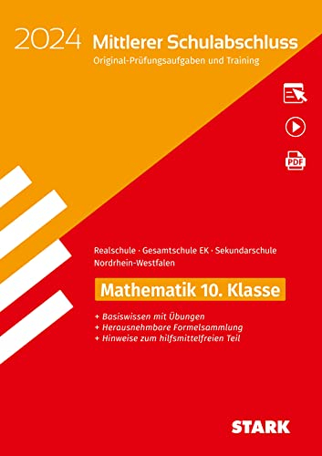STARK Original-Prüfungen und Training - Mittlerer Schulabschluss 2024 - Mathematik - Realschule/Gesamtschule EK/ Sekundarschule - NRW (Abschlussprüfungen)