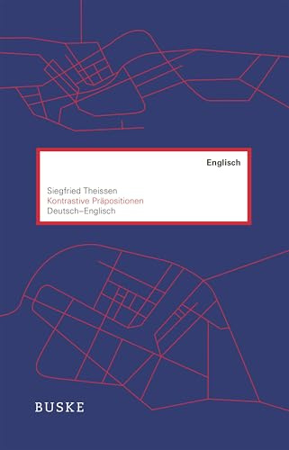 Kontrastive Präpositionen Deutsch–Englisch