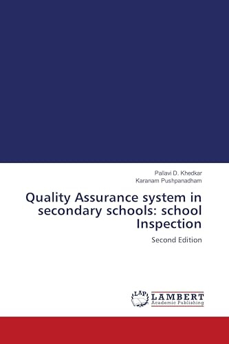 Quality Assurance system in secondary schools: school Inspection: Second Edition