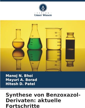 Synthese von Benzoxazol-Derivaten: aktuelle Fortschritte