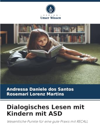 Dialogisches Lesen mit Kindern mit ASD: Wesentliche Punkte für eine gute Praxis mit RECALL