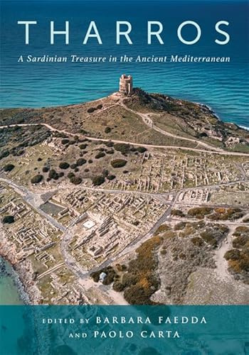 Tharros: A Sardinian Treasure in the Ancient Mediterranean (Columbiana)