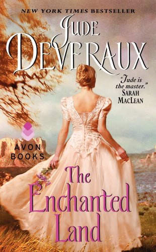 The Enchanted Land: A Marriage of Convenience Becomes Unexpected Passion and Love (Avon Historical Romance)