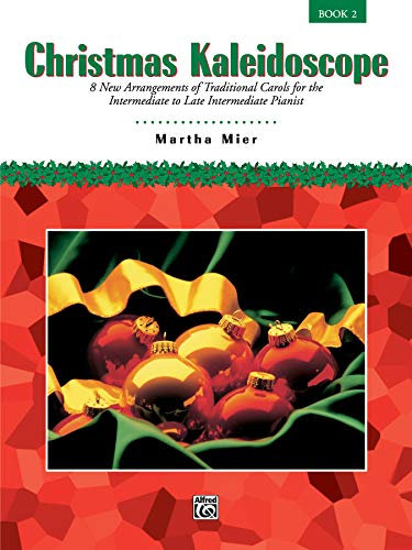 Christmas Kaleidoscope, Bk 2