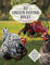 101 Chicken Keeping Hacks from Fresh Eggs Daily: Tips, Tricks, and Ideas for You and your Hens