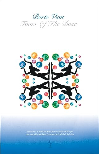 Foam of the Daze: L'ecume des jours