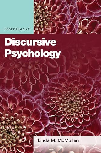 Essentials of Discursive Psychology (Essentials of Qualitative Methods Series)