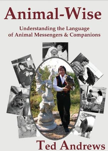 Animal-Wise: Understanding the Language of Animal Messengers & Companions