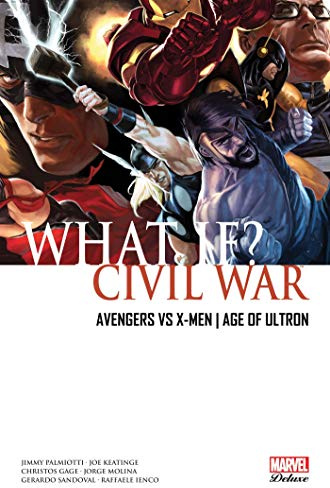 What if ? T01: Avengers Vs X-men ; Age of Ultron