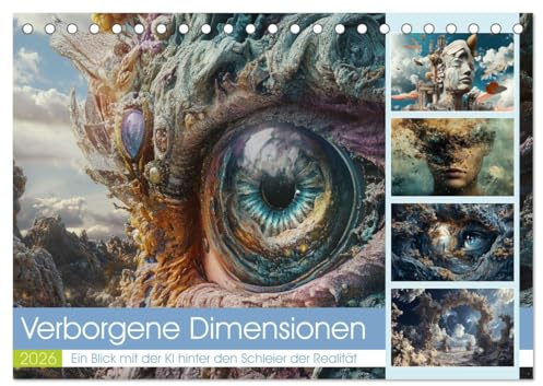 Verborgene Dimensionen (Tischkalender 2026 DIN A5 quer), CALVENDO Monatskalender: Eine verborgene Dimension ist ein Reich, in dem die Grenzen der ... verschmelzen. (CALVENDO Wissenschaft)
