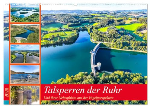 Talsperren der Ruhr und ihrer Nebenflüsse aus der Vogelperspektive (Wandkalender 2026 DIN A2 quer), CALVENDO Monatskalender: Besondere Aussichten auf Talsperren der Ruhr (CALVENDO Orte)