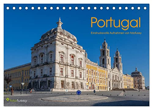 Portugal - Eindrucksvolle Aufnahmen von fotofussy (Tischkalender 2026 DIN A5 quer), CALVENDO Monatskalender: Wundervolle Ansichten von Portugal. (CALVENDO Orte)