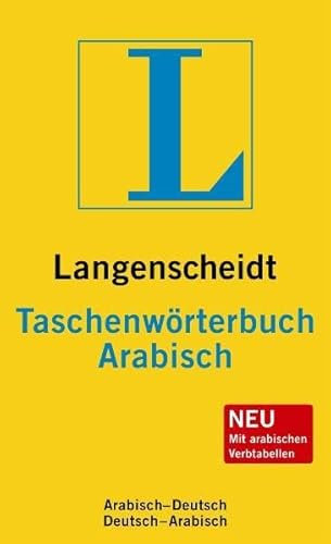 Langenscheidt Taschenwörterbuch Arabisch: Arabisch-Deutsch/Deutsch-Arabisch (Langenscheidt Taschenwörterbücher)