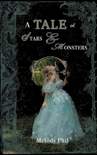 A Tale of Stars and Monsters: Tale of Monsters - Band 1