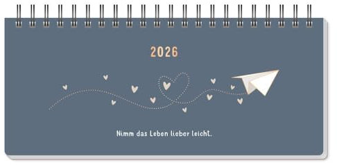 Wochenplaner 2026 Nimm das Leben lieber leicht.: Premium-Wochenplaner mit Kalendarium