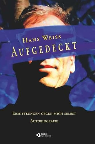 Aufgedeckt: Ermittlungen gegen mich selbst