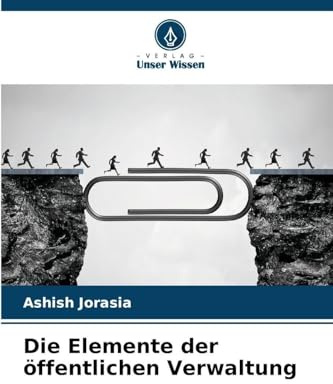 Die Elemente der öffentlichen Verwaltung